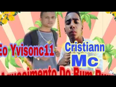 Yvisonc11 cristiann mc - aquecimento do bum bum