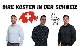 Kosten und Budget in der Schweiz 🇨🇭Lebenshaltungskosten im Check für S