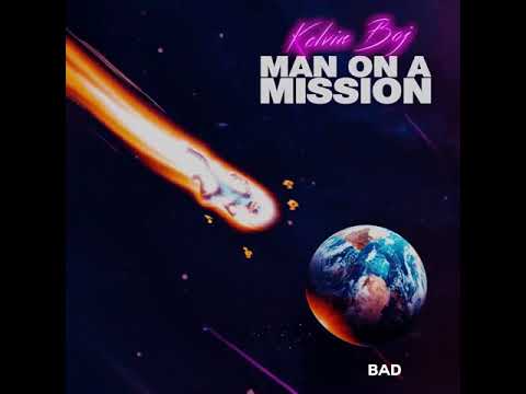 Kelvin Boj - Bad (Official Audio)