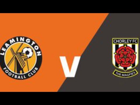 chorely vs Leamington away day