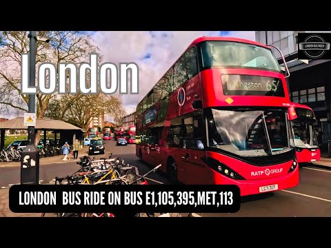 🚌 London Bus Ride: E1, 105, 395 & 113 A Scenic Journey Through West & North London