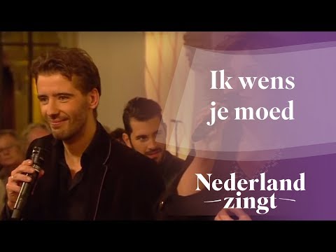 Nederland Zingt: Ik wens je moed