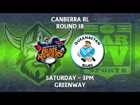 2018 Canberra RL 1st Grade Round 18 - Tuggeranong Bushrangers v Queanbeyan Blues