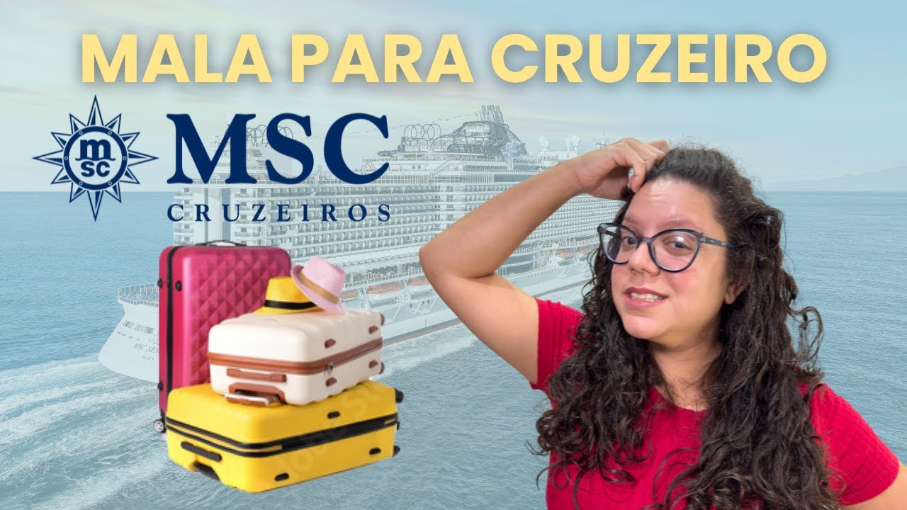 MALA PARA CRUZEIRO | O que levar? O que não pode levar?