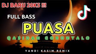 Download lagu QASIDAH GORONTALO PUASA 🌙 // DJ FULL BASS // YANDI KASIM REMIX NEW 2K25 💥 mp3
