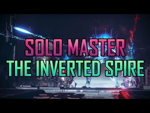 [Destiny 2] - Solo Master Nightfall - Inverted Spire (Platinum Rewards / 100k Pinnacle)