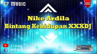Download lagu Karaoke DJ Bintang Kehidupan Nike Ardila (Karaoke Dj KN7000) mp3