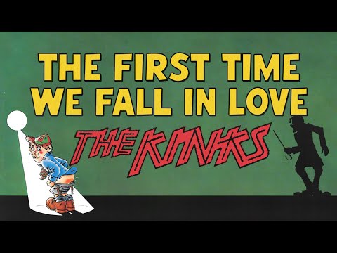 The Kinks - The First Time We Fall in Love (Official Audio)