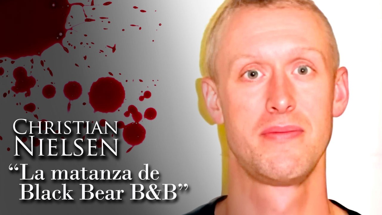 CHRISTIAN NIELSEN - "LA MATANZA DE BLACK BEAR B&B"