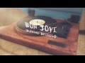 Bon Jovi Burning Bridges Lyric Video