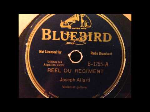 Reel Du Regiment - Joseph Allard