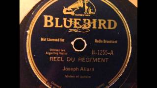 Reel Du Regiment - Joseph Allard