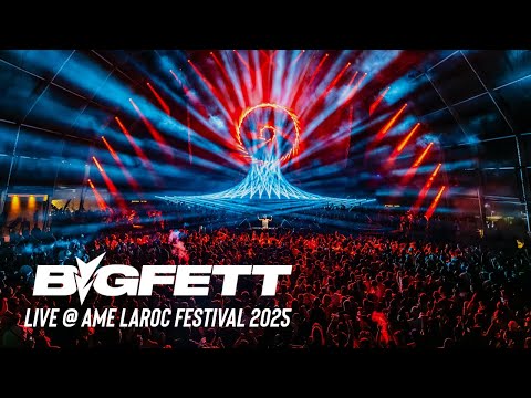 Bigfett @ Ame Laroc Festival 2025