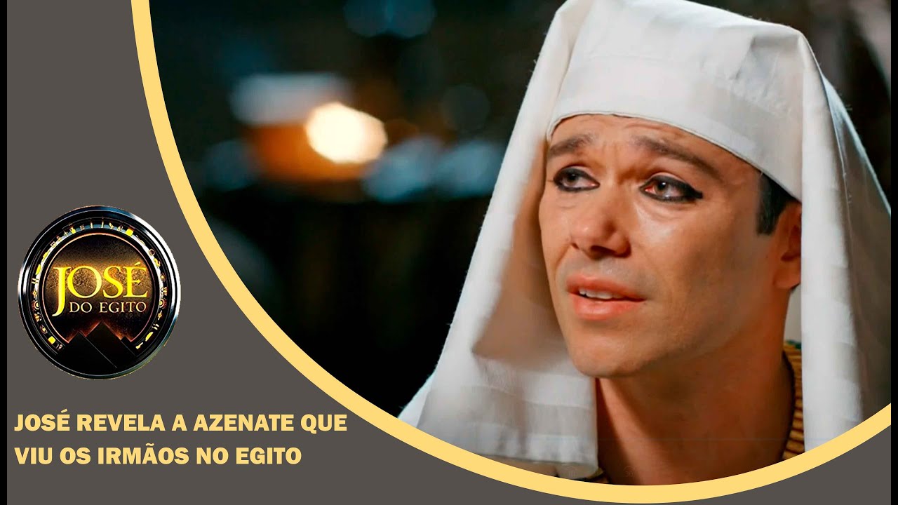 JOSÉ DO EGITO: Irmãos de José são levados a prisão