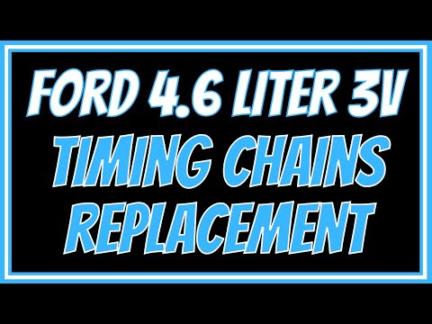 3 Valve 4.6 Ford How to Replace Timing Chains