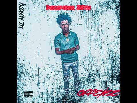 ML Mikey- December 25th (Offcial Audio)