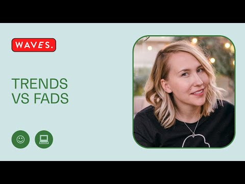 What's the Difference Between a Trend and a Fad? | Waves Social Podcast