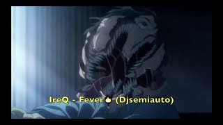 Fever Music Video