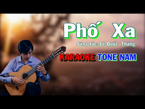 Phố Xa - Karaoke Tone Nam - Karaoke NBC - Beat Hay