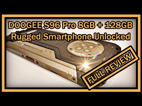 DOOGEE S96 Pro Rugged Smartphone Unlocked 8GB + 128GB Smartphone with Night Vision Cam FULL REVIEW
