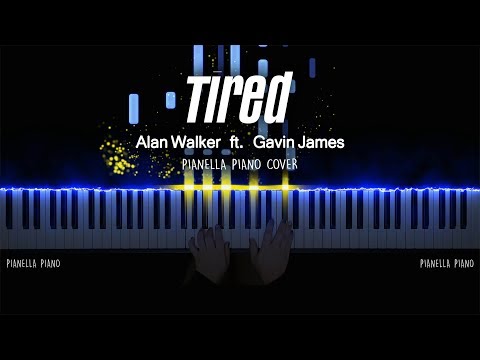 Alan Walker - Tired (ft. Gavin James) | Piano Cover by Pianella Piano