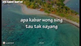 Download lagu Lirik Lagu APA KABAR MANTAN - NDX A.K.A (Cover) | APA KABAR WONG SING TAU TAK SAYANG mp3 Download lagu Lirik Lagu APA KABAR MANTAN - NDX A.K.A (Cover) | APA KABAR WONG SING TAU TAK SAYANG mp3