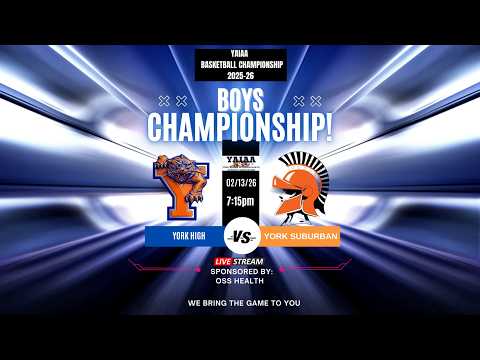 2/13/2026 - York High vs York Suburban - Boys YAIAA Championship - Sports Shooting Stars