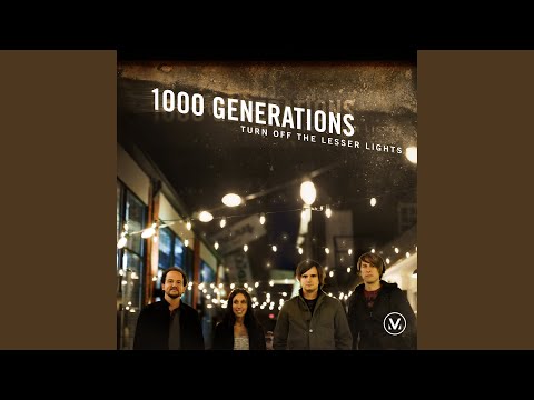 Not Of Our Hands - 1000 Generations