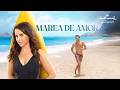 Te va a encantar esta película | Romance | Marea de Amor | Con Lacey Chabert y Ektor Rivera