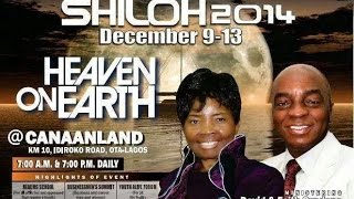 Shiloh 2014, Heralding The Era Of Heaven On Earth. Day 1 - Bishop David Oyedepo