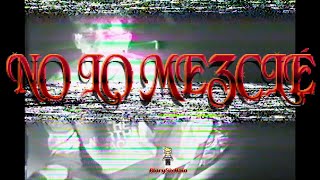 No Lo Mezclé Music Video