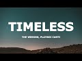 The Weeknd Playboi Carti Timeless Lyrics