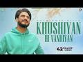 Khushiyan Hi Vandiyan Kulwinder Billa Official Video Sky Digital Latest Punjabi Songs 2023