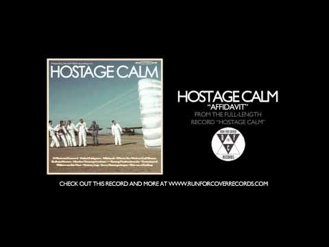 Hostage Calm - Affidavit (Official Audio)