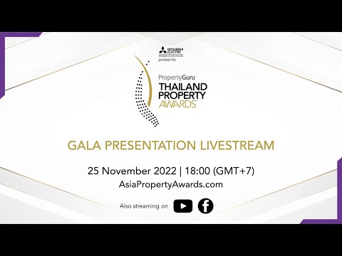 17th PropertyGuru Thailand Property Awards - Gala Presentation Livestream
