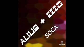 Alius & Ezzo - Soca (Deuter9 Remix)