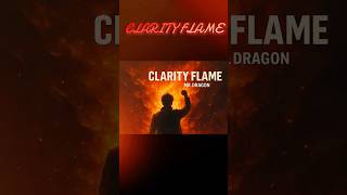 🔥 【情熱疾走ソング】CLARITY FLAME / Mr.Dragon
