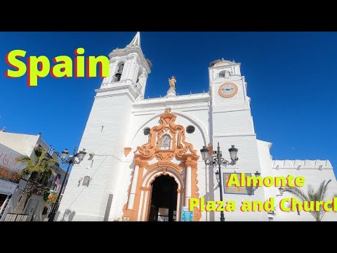 Almonte, Spain; Plaza de la Virgen Del Rocio and Inside the Church