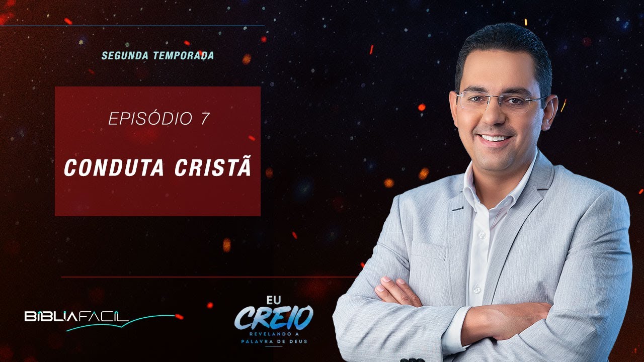 Tema 07: Conduta Cristã