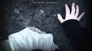 Blackink - Farewell (Full Version)