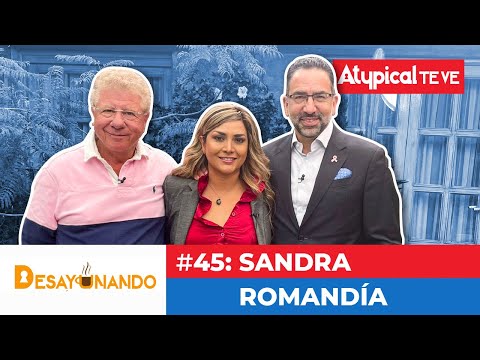 SANDRA ROMANDÍA REVELA CORRUPCIÓN en la 4T | DESAYUNANDO con ALAZRAKI y JAVIER LOZANO Atypical Te Ve