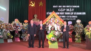Đảng uỷ - HĐND - UBND xã Quang Sơn tổ chức gặp mặt kỷ niệm 40 năm ngày thành lập xã 17/12/1982-17/12/2022