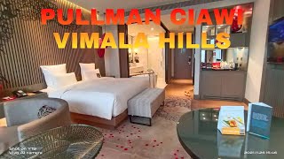 PULLMAN  CIAWI VIMALA HILLS I Hotel Mewah  dengan Fasilitas Wah