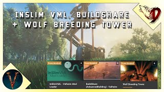 Building Mods Valheim Setting up InSlimVML Buildshare and Wolf Breeding ...