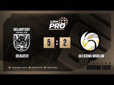 Skrót | DELIKATESY - AKS BZOWA WROCŁAW 5:2, Sezon Wiosna 2025, Häfele PRO Liga, 05.06.2025