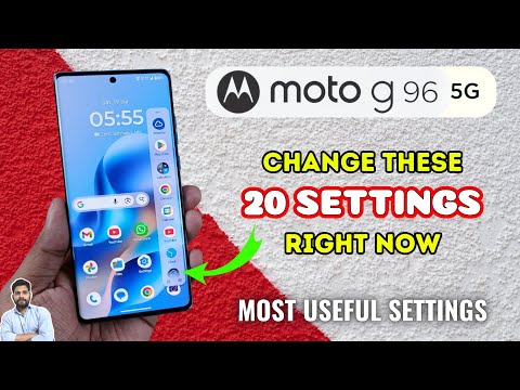 Moto G96 5G : Change These 20 Settings Right Now