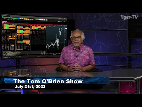 July 21st, Tom O'Brien Show on TFNN - 2022