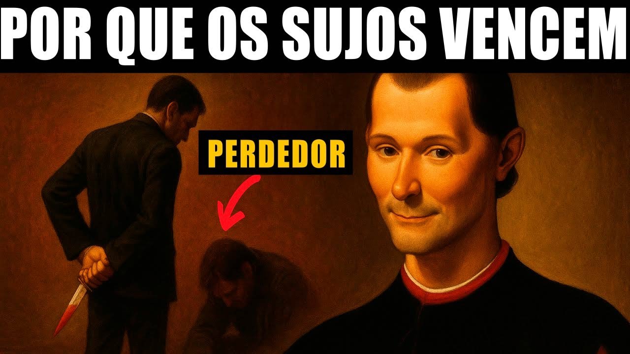 Você NUNCA vencerá se jogar limpo – Maquiavel estava certo
