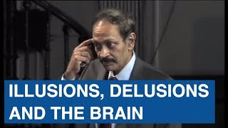 Illusions , delusions and the brain