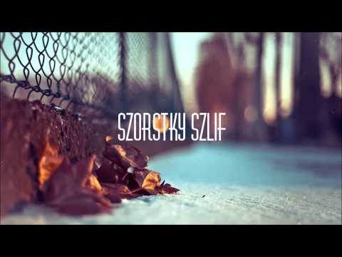 SzoRstky Szlif - Never let me go